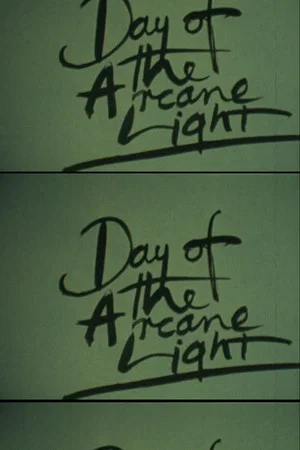 Постер: Day of the Arcane Light