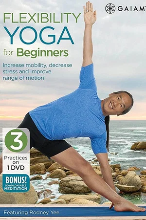 Постер: Rodney Yee's Flexibility Yoga for Beginners: Hip Opener