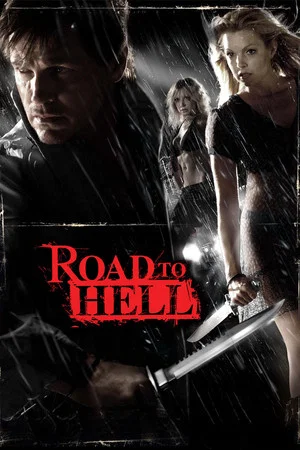 Постер: Road to Hell