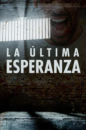 Постер: La última esperanza