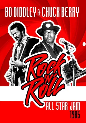 Постер: Chuck Berry & Bo Diddley: Rock 'n' Roll All Star Jam