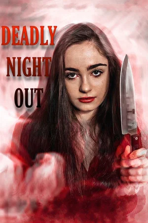 Постер: Deadly Night Out