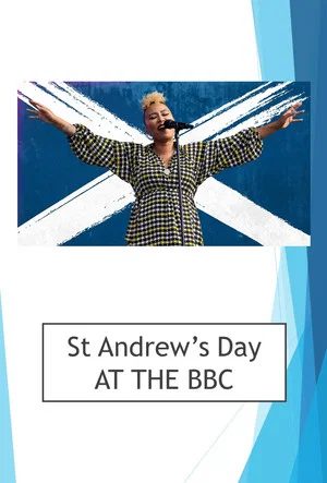 Постер: St Andrew’s Day at the BBC