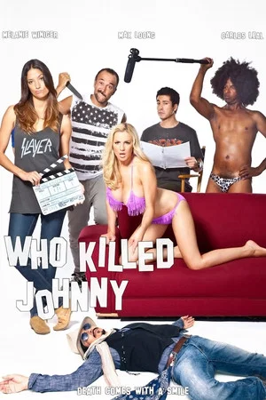 Постер: Who Killed Johnny