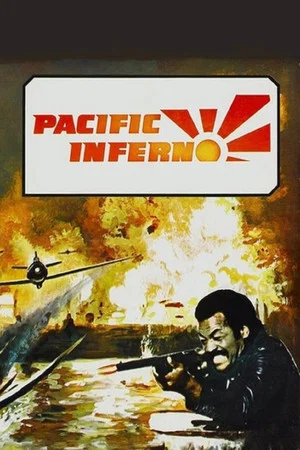 Постер: Pacific Inferno