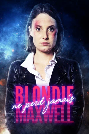 Постер: Blondie Maxwell Never Loses