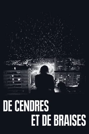 Постер: De cendres et de braises