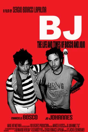 Постер: BJ: The Life and Times of Bosco and Jojo