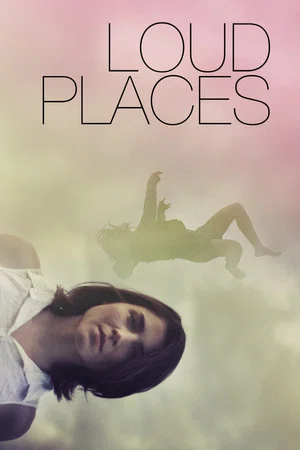 Постер: Loud Places