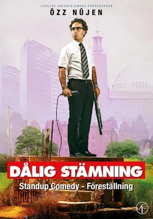 Постер: Özz Nûjen: Dålig stämning