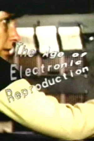 Постер: Work of Art in the Age of Electronic Reproduction