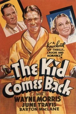 Постер: The Kid Comes Back