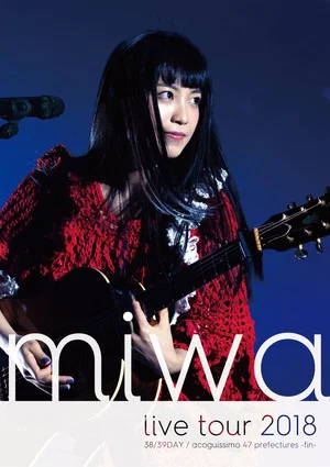Постер: miwa live tour "We are the light ~38/39DAY~"