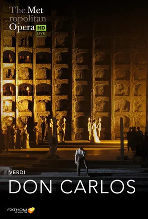 Постер: The Metropolitan Opera: Don Carlos