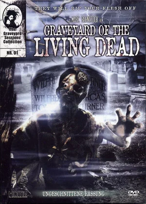 Постер: Graveyard of the Living Dead