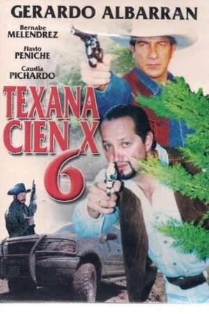 Постер: Texana cien X #6