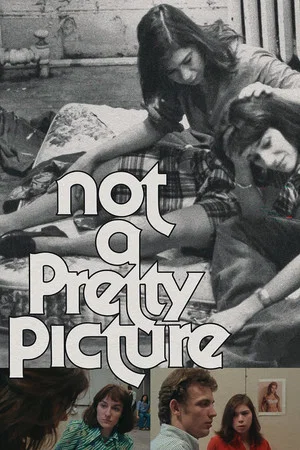 Постер: Not a Pretty Picture