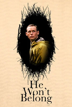 Постер: He Won't Belong