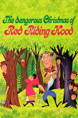 Постер: The Dangerous Christmas of Red Riding Hood