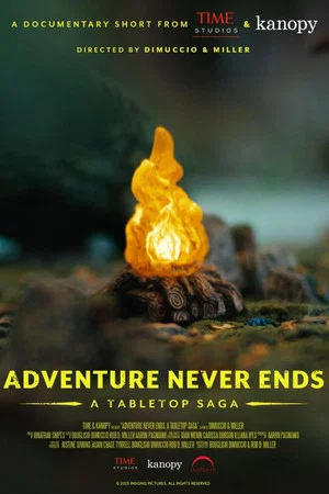 Постер: Adventure Never Ends: A Tabletop Saga