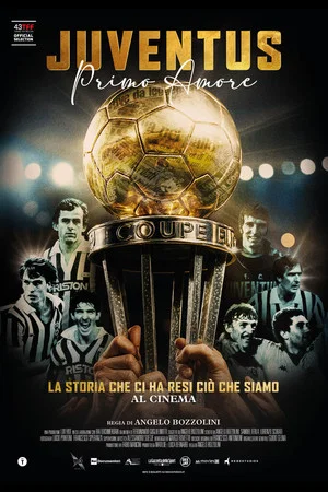 Постер: JUVENTUS. PRIMO AMORE