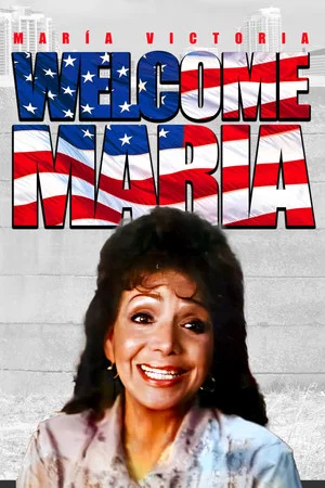 Постер: Welcome Maria