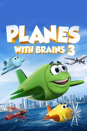 Постер: Planes with Brains 3
