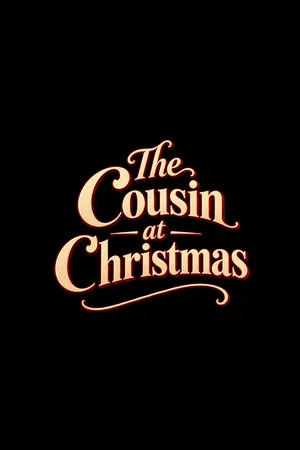 Постер: The Cousin at Christmas
