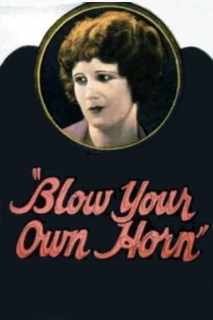 Постер: Blow Your Own Horn