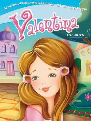 Постер: Valentina, the movie