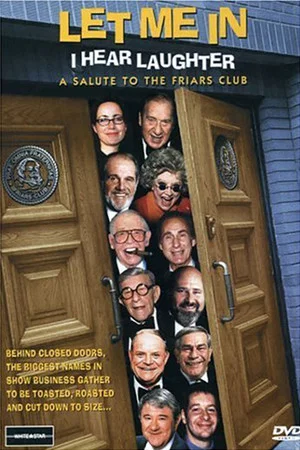 Постер: Let Me In, I Hear Laughter: A Salute to the Friars Club