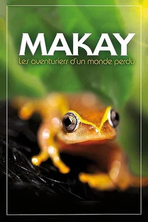 Постер: Makay The Lost World