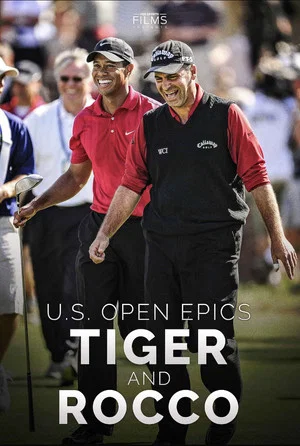 Постер: U.S. Open Epics: Tiger and Rocco