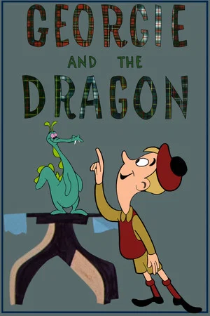 Постер: Georgie and the Dragon