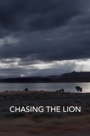 Постер: Chasing The Lion
