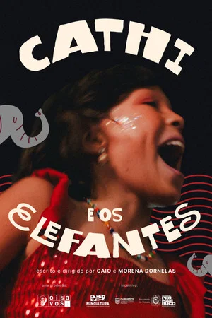Постер: Cathi e Os Elefantes