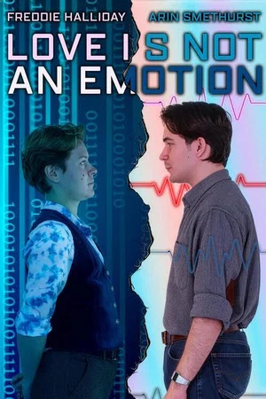 Постер: Love Is Not an Emotion
