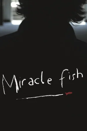 Постер: Miracle Fish