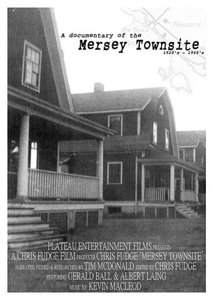 Постер: Documentary of the Mersey Townsite