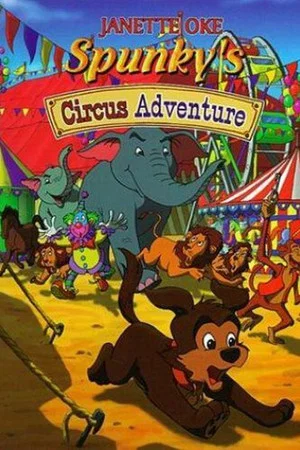 Постер: Spunky's Circus Adventure