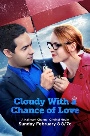 Постер: Cloudy with a Chance of Love