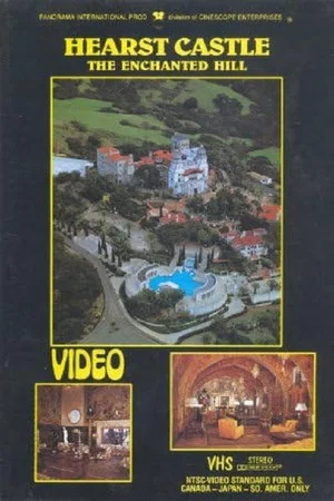 Постер: Hearst Castle: The Enchanted Hill