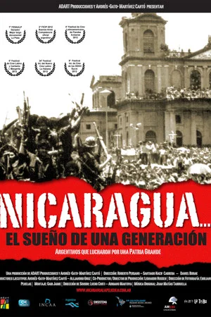 Постер: Nicaragua: El sueño de una generación