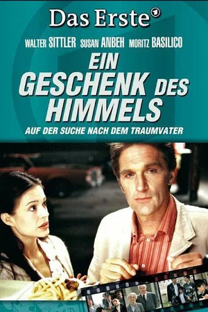 Постер: Ein Geschenk des Himmels