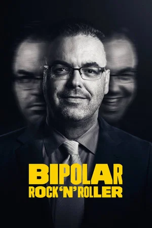 Постер: Bipolar Rock 'N Roller