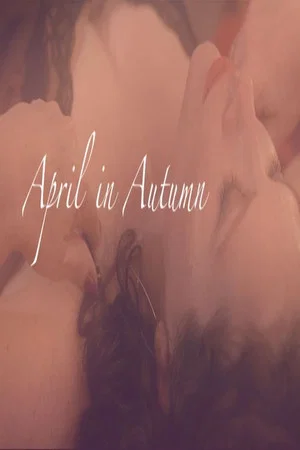 Постер: April in Autumn