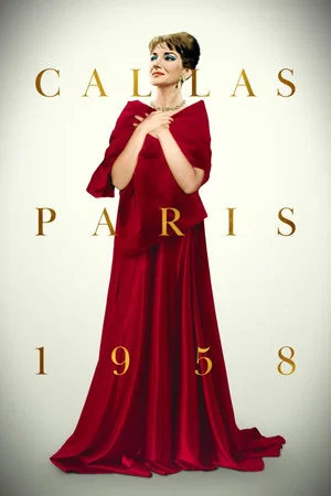 Постер: Callas: Paris, 1958