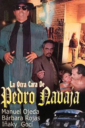 Постер: La otra cara de Pedro Navaja