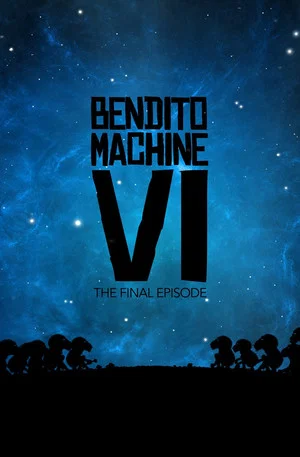 Постер: Bendito Machine VI: Carry On