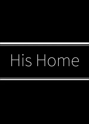 Постер: His Home
